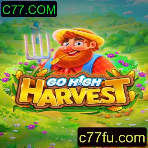 Descubra as Aventuras de 'GoHighHarvest' com a Plataforma C77.COM