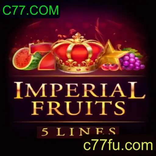 Imperial Fruits 5: Descubra as Emoções do Jogo com C77.COM