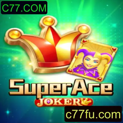 Descubra SuperAceJoker: O Novo Jogo Revolucionário do C77.COM